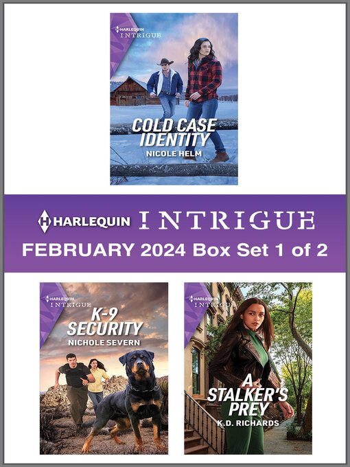 Title details for Harlequin Intrigue February 2024--Box Set 1 of 2 by Nicole Helm - Available